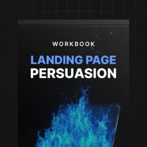 Landing Page Persuasion - Workbook