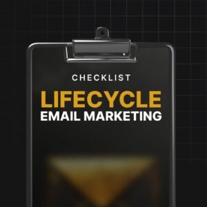 Lifecycle Email Marketing - Checklist