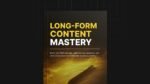 Long-Form-Content-Mastery-Book.jpg