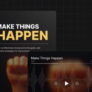 Make Things Happen