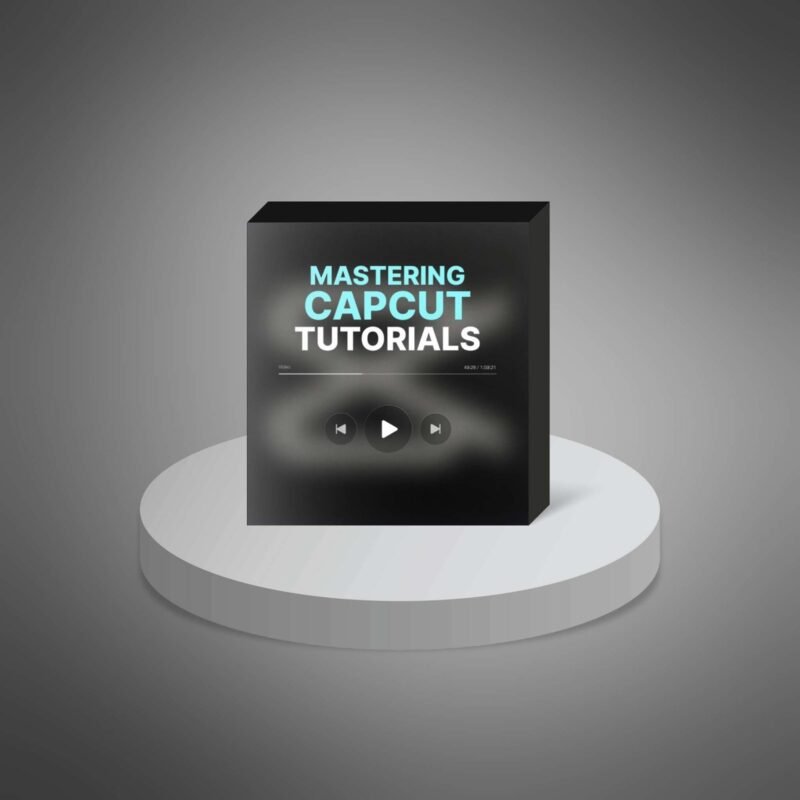 Mastering-CapCut-Tutorials1-1.jpg