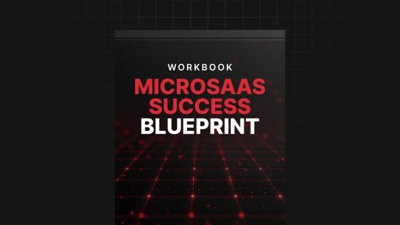 MicroSaaS-Success-Blueprint-Workbook.jpg