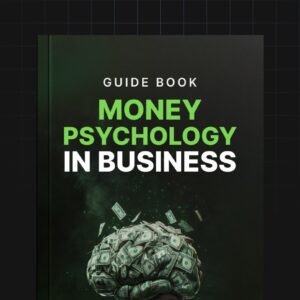 Money Psychology in Business - Guide