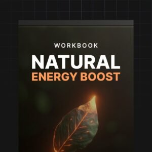 Natural Energy Boost - Workbook