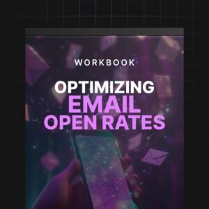 Optimizing Email Open Rates - Workbook