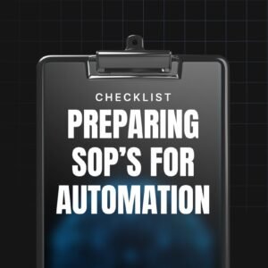 Preparing SOPs for Automation
