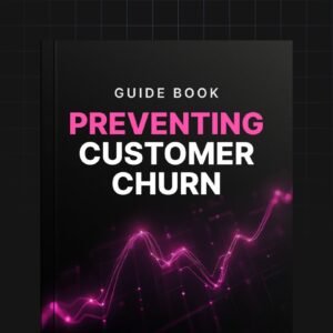 Preventing Customer Churn Before It Happens