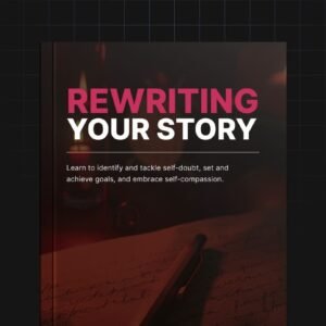 Rewriting Your Story
