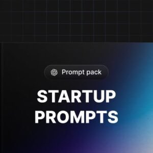 Startup Prompts