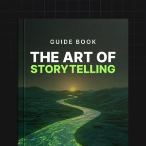 The Art of Storytelling - Guide