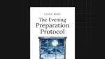 The Evening Preparation Protocol