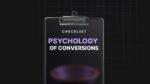 The-Psychology-of-Conversions-Checklist.jpg