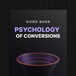 The Psychology of Conversions - Guide