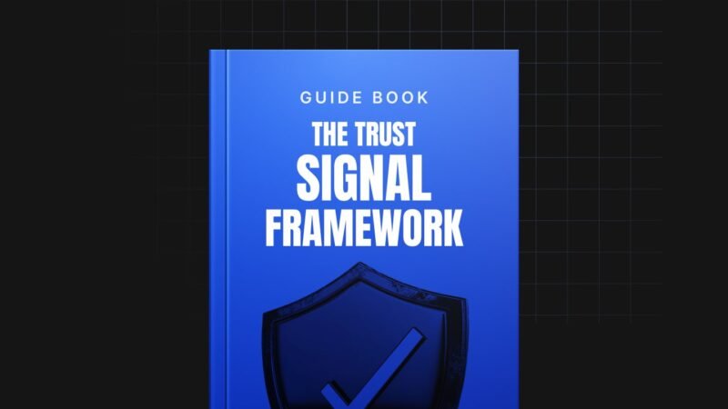 The-Trust-Signal-Implementation-Framework-Guide.jpg