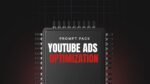 YouTube-Ads-Optimization-Prompts.jpg