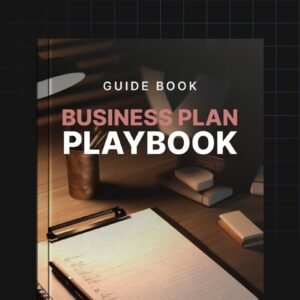 Your Business Plan Playbook - Guide